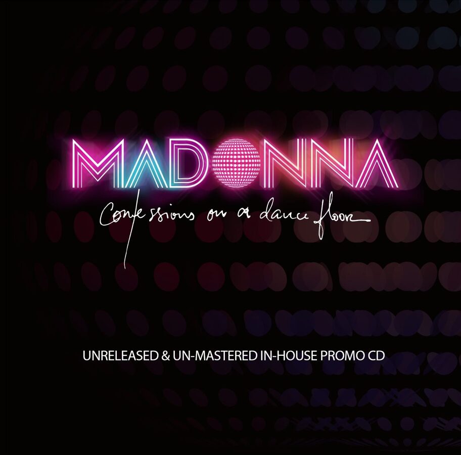 Madonna Confessions On A Dance Floor Demos Pop